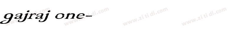 gajraj one字体转换